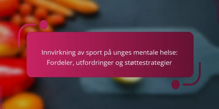 Innvirkning av sport på unges mentale helse: Fordeler, utfordringer og støttestrategier